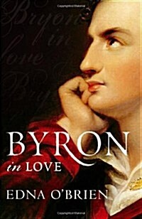 Byron in Love (Paperback)