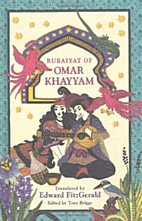 Rubaiyat of Omar Khayyam (Paperback)