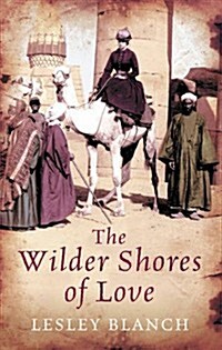 The Wilder Shores of Love (Paperback)