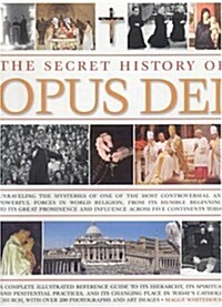 Secret History of Opus Dei (Hardcover)
