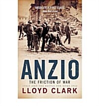 Anzio: The Friction of War (Paperback)