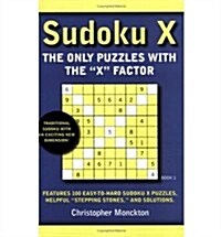 Sudoku X Book 1 : The Only Puzzle with the X Factor (Paperback)
