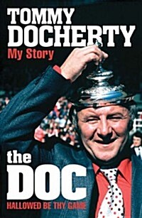 The Doc: My Story (Paperback)