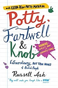 Potty, Fartwell and Knob (Paperback)