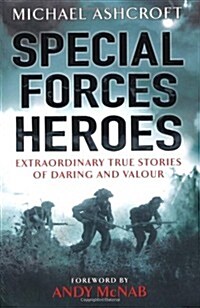 Special Forces Heroes (Paperback, 332 Revised edition)