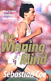 The Winning Mind : What it Takes to Become a True Champion (Paperback)
