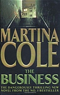 The Business : A compelling suspense thriller of danger and destruction (Paperback)