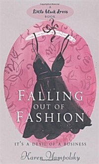 Falling Out of Fashion (Paperback)