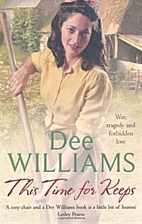 This Time For Keeps : A wartime saga of tragedy and forbidden love (Paperback)