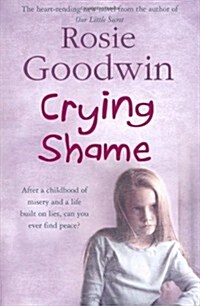 Crying Shame : A mother and daughter struggle with their pasts (Paperback)