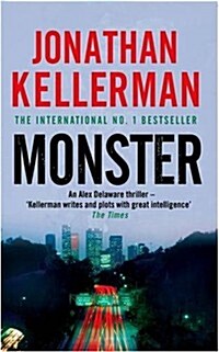 Monster (Alex Delaware Series, Book 13) : An engrossing psychological thriller (Paperback)