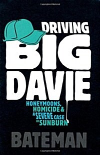 Driving Big Davie (Paperback)