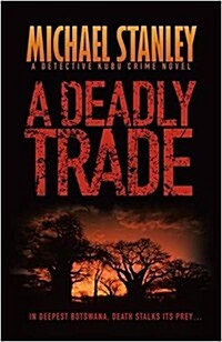 Deadly Trade (Hardcover)