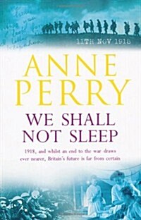 We Shall Not Sleep (World War I Series, Novel 5) : A heart-breaking wartime novel of tragedy and drama (Paperback)