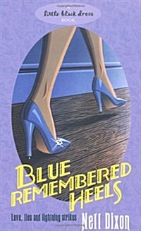 Blue Remembered Heels (Paperback)