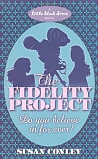 The Fidelity Project (Paperback)