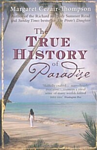 The True History of Paradise (Paperback)