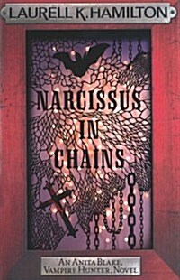 Narcissus in Chains (Paperback)