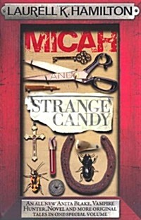 Micah & Strange Candy (Paperback)