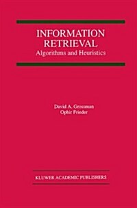 [중고] Information Retrieval: Algorithms and Heuristics (Hardcover, 1998)