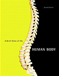 [중고] Brief Atlas of the Human Body, a (Valuepack Only) (Spiral, 2, Revised)