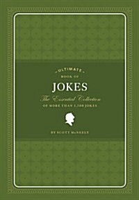 Ultimate Book of Jokes: The Essential Collection of More Than 1,500 Jokes (Hardcover)