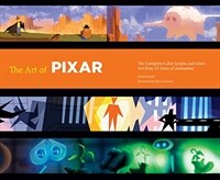 (The) art of Pixar : the complete colorscripts and select art from 25 years of animation