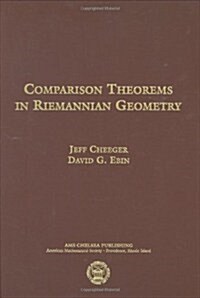 Comparison Theorems in Riemannian Geometry (Hardcover)