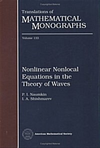 Nonlinear Nonlocal Equations in the Theory of Waves (Hardcover)