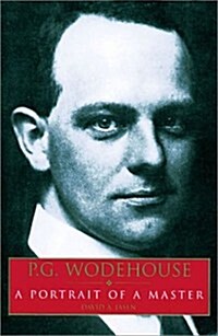 PG Wodehouse : A Portrait of a Master (Paperback)