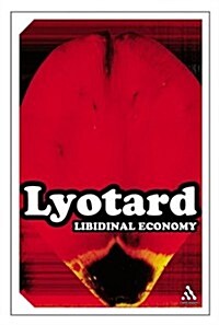 Libidinal Economy (Paperback)