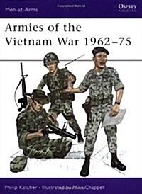 Armies of the Vietnam War 1962-75 (Paperback)