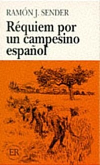 Requiem Por Un Campesino Espanol (Paperback)