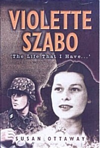 Violette Szabo (Paperback)