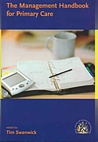 Management Handbook for Primary Care (Paperback)