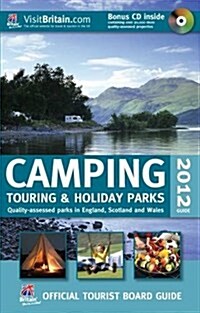 VisitBritain Official Tourist Board Guide - Camping, Touring & Holiday Guide (Paperback, 37 ed)
