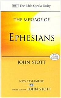 The Message of Ephesians : Gods New Society (Paperback, 3 Revised edition)