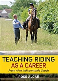 Teaching Riding as a Career (Hardcover)
