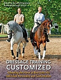 Dressage Training - Customized (Hardcover)