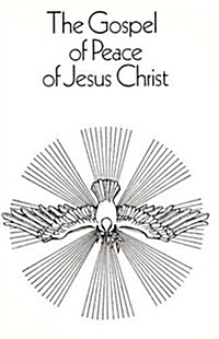 The Gospel of Peace of Jesus Christ (Paperback)