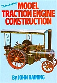 Introducing Model Traction Engine Construction (Paperback)