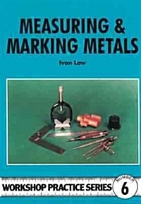 Measuring and Marking Metals (Paperback)