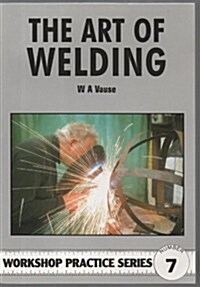 The Art of Welding (Paperback)