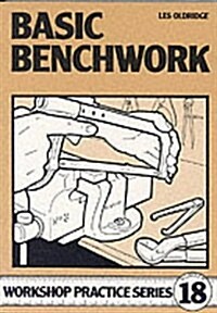 Basic Benchwork (Paperback)