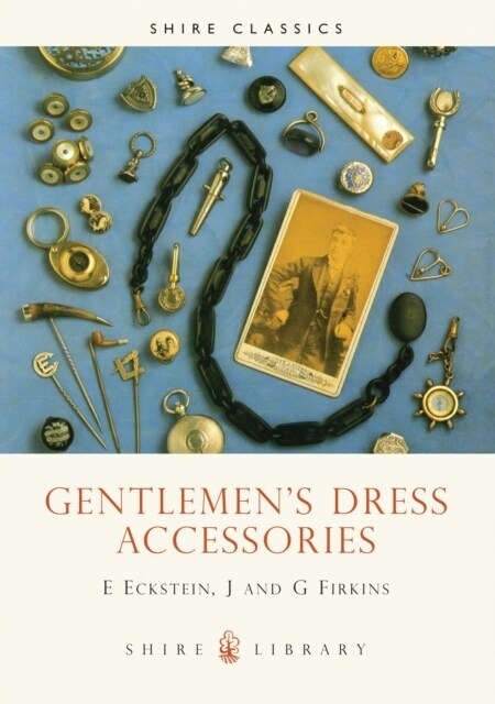 Gentlemen’s Dress Accessories (Paperback)