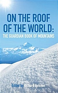 On the Roof of the World (Paperback)