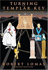 Turning the Templar Key (Hardcover)