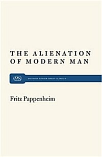 Alienation Modern Man (Paperback)