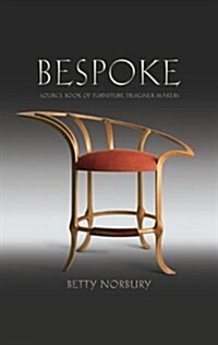 Bespoke : Source Book of Furniture Designer Makers (Hardcover)