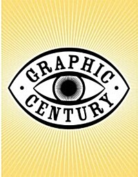 The Graphic Century (Paperback)